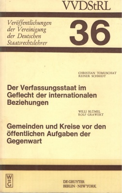 Veröffentlichungen der Vereinigung der Deutschen Staatsrechtslehrer. Band 36