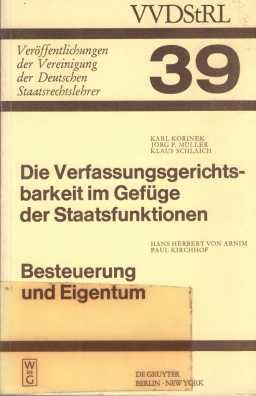Veröffentlichungen der Vereinigung der Deutschen Staatsrechtslehrer. Band 39
