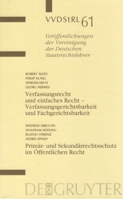 Veröffentlichungen der Vereinigung der Deutschen Staatsrechtslehrer. Band 61