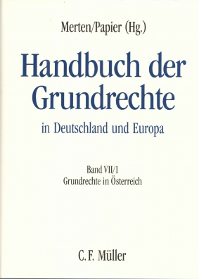 Handbuch der Grundrechte in Deutschland und Europa Band VII/1