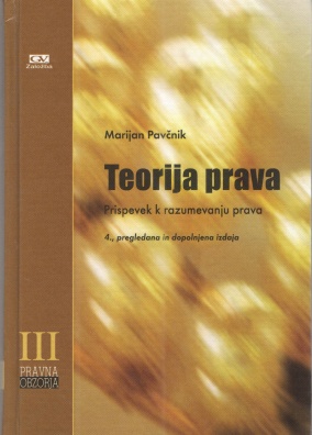 Teorija prava - Prispevek k razumevanju prava - 4. vydání