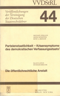 Veröffentlichungen der Vereinigung der Deutschen Staatsrechtslehrer. Band 44