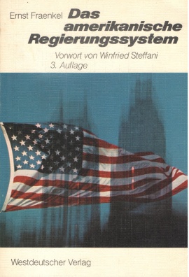 Das amerikanische Regierungssystem - Eine politologische Analyse - 3. Auflage