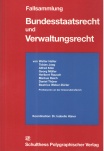 Fallsammlung. Bundesstaatsrecht und Verwaltungsrecht