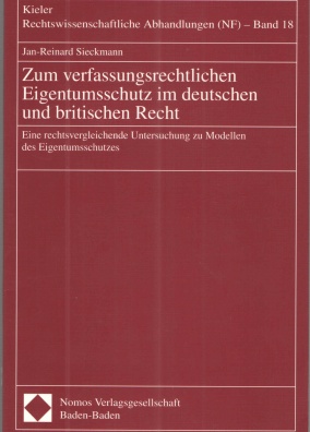 Zum verfassungsrechtlichen Eigentumschutz im deutschen und britischen Recht