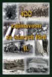 100 zajímavostí ze starých Brd II.