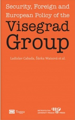 Security, foreign and European Policy of the Visegrad Group