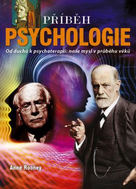 Příběh psychologie: Od duchů k psychoterapii: naše mysl v průběhu věků