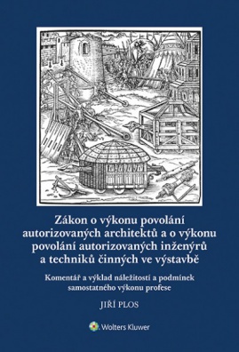 Zákon o výkonu povolání autorizovaných architektů a o výkonu povolání autorizovaných inženýrů