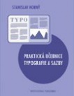 Praktická učebnice typografie a sazby