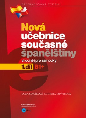 Nová učebnice současné španělštiny, 1. díl - Vhodné i pro samouky