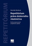 Repetitórium práva duševného vlastníctva - 2. prepracované a doplnené vydanie