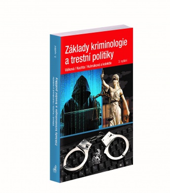 Základy kriminologie a trestní politiky - 3. vydání