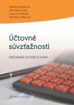 Účtovné súvzťažnosti - Najčastejšie problémy praxe