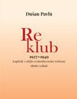 Reklub 1927 – 1949 - Kapitoly z dějin československé reklamy - 2. vydání