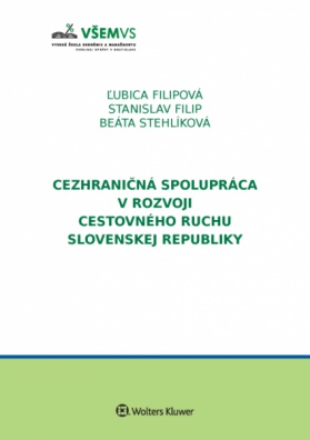Cezhraničná spolupráca v rozvoji cestovného ruchu v Slovenskej republike