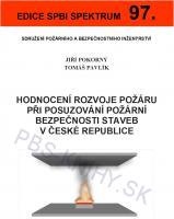 97. Hodnocení rozvoje požáru při posuzování požární bezpečnosti staveb v České republice