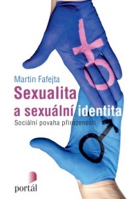 Sexualita a sexuální identita - Sociální povaha přirozenosti
