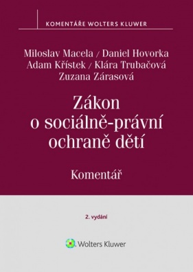 Zákon o sociálně-právní ochraně dětí (č. 359/1999 Sb.). Komentář - 2. vydání