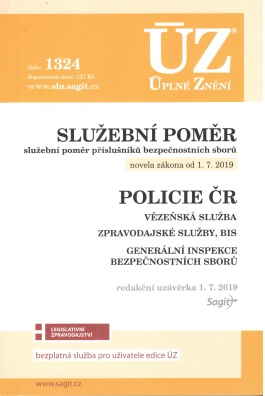 ÚZ č.1324 Služební poměr příslušníků bezpečnostních sborů, Policie ČR, Vězeňská služba, BIS