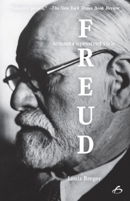 Freud, temnota uprostred vízie