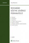 Rozumíme účetní závěrce podnikatelů - 3. vydání