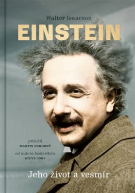 Einstein - Jeho život a vesmír - 2. vydání