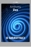 O gravitaci - Krátké pojednání o závažném tématu