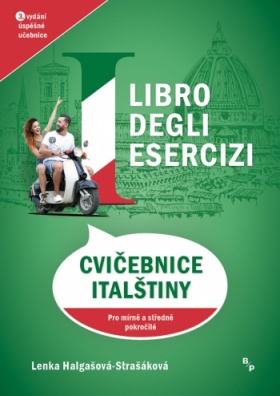Libro degli esercizi - Cvičebnice italštiny pro mírně a středně pokročilé - 3. vydání