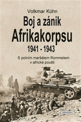 Boj o zánik Afrikakorpsu 1941 - 1943