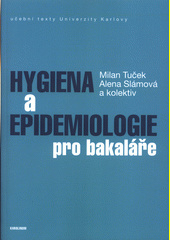 Hygiena a epidemiologie pro bakaláře