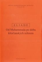 Eliade - Dějiny náboženského myšlení III.