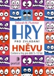 Hry pro zvládání hněvu. Cvičení a hry pro děti 5–12 let