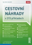 Cestovní náhrady v 315 příkladech 2020