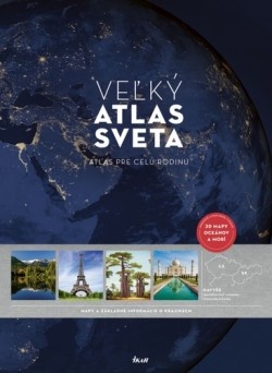 Veľký atlas sveta 3. upravené a doplnené vydanie