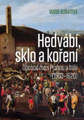 Hedvábí, sklo a koření, Obchod mezi Prahou a Itálií (1500–1620)