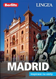 Průvodce Madrid, 2. vydání - Berlitz