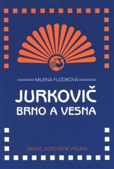 Jurkovič, Brno a Vesna, 2. vydání