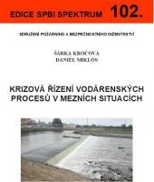 Krizová řízení vodárenských procesů v mezních situacích, č. 102