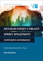 Aktuální otázky v oblasti správy společnosti (Corporate governance)