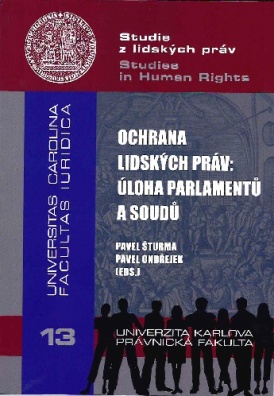 Ochrana lidských práv: úloha parlamentů a soudů