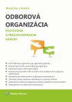 Odborová organizácia - Postavenie a pracovnoprávne nároky