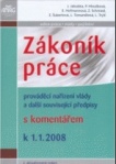 Zákoník práce s komentářem k 1.1.2008, 2.vydání