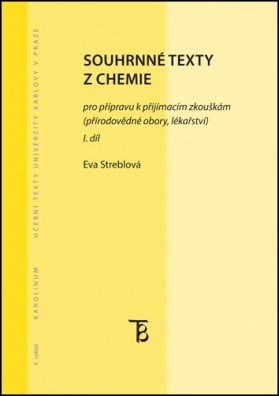 Souhrnné texty z chemie pro přípravu k přijímacím zkouškám I., 4. vydání