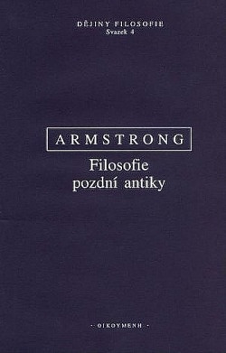 Armstrong - Filosofie pozdní antiky