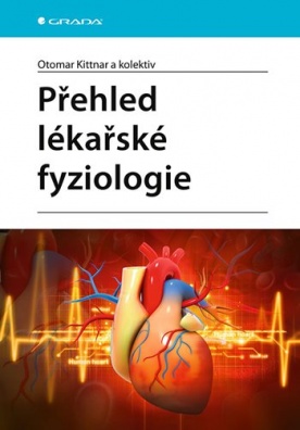 Přehled lékařské fyziologie