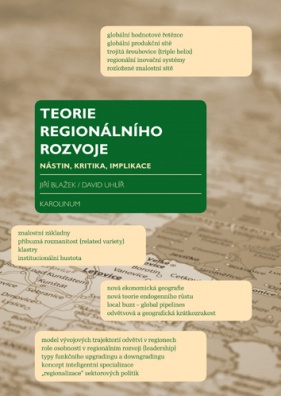Teorie regionálního rozvoje: nástin, kritika, implikace, 3. vydání