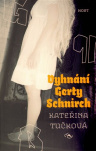 Vyhnání Gerty Schnirch