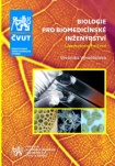 Biologie pro biomedicínské inženýrství. Laboratorní cvičení