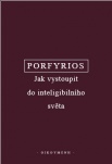 Porfyrios - Jak vystoupit do inteligentního světa (Sentence)